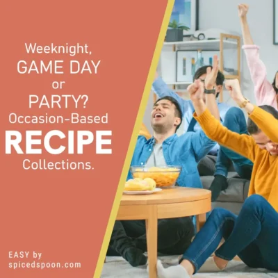 Weeknight, Game day or Party Occasion-Based Collections.